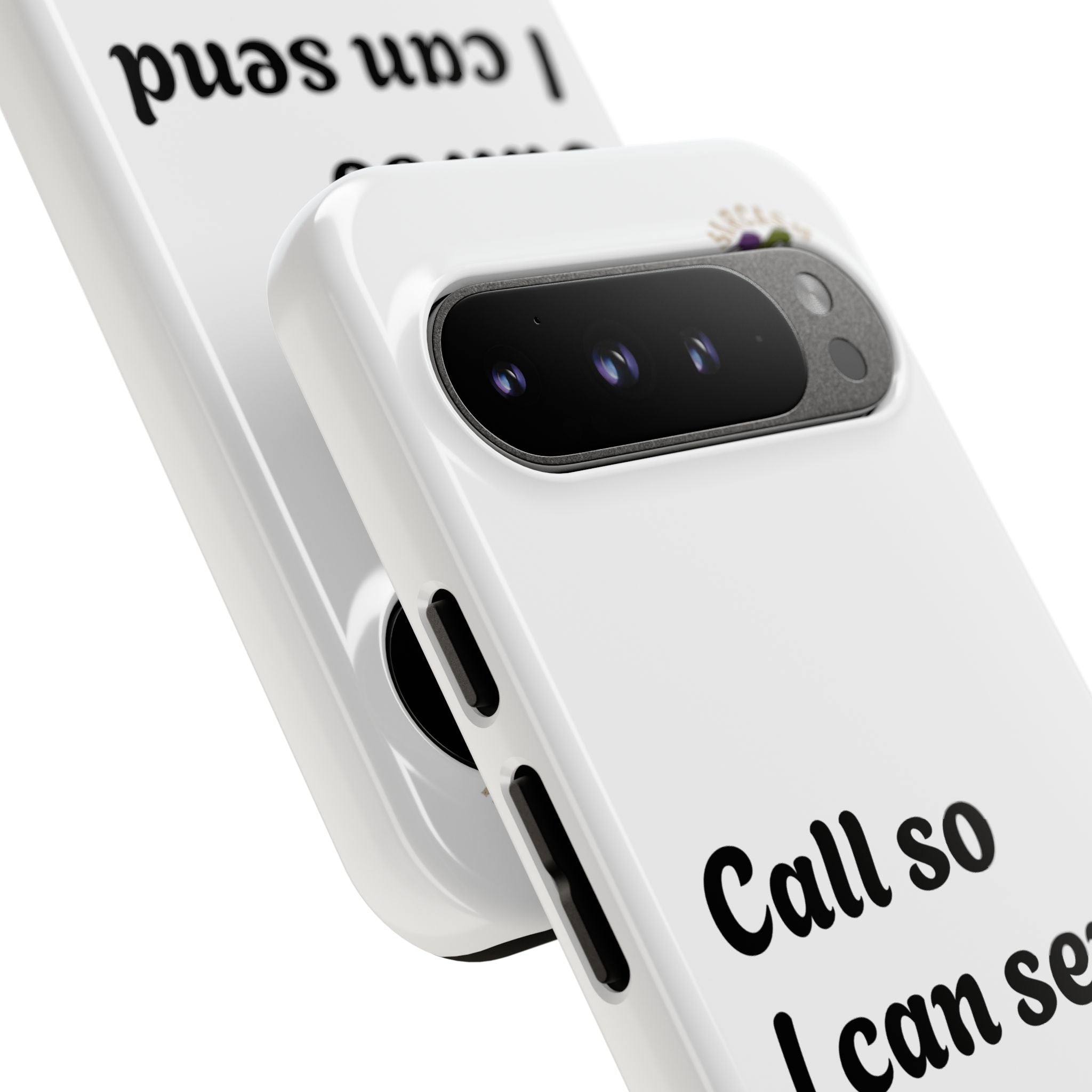 Phone Case — "Call so I can send you to Voicemail" Protective Hard Shell