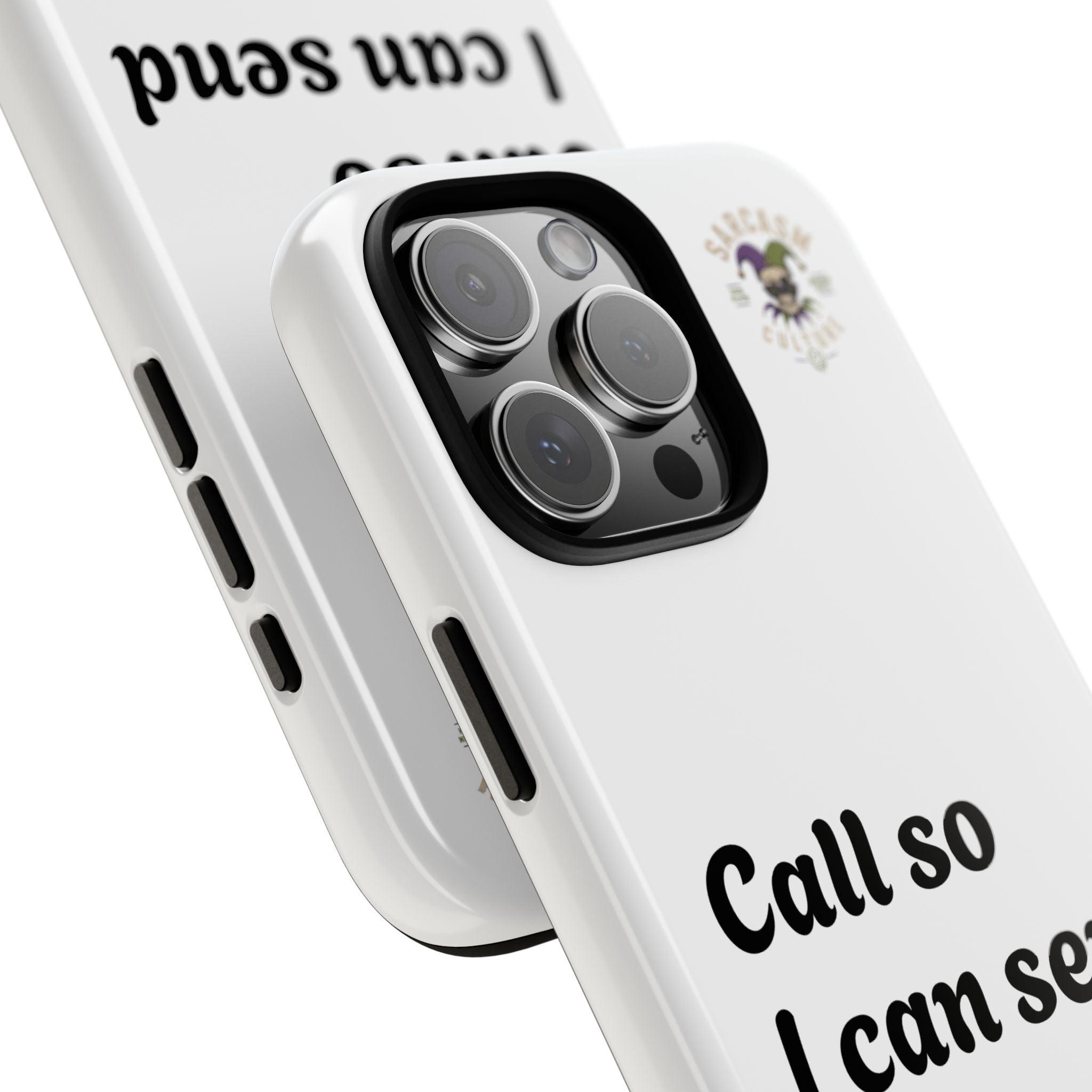 Phone Case — "Call so I can send you to Voicemail" Protective Hard Shell