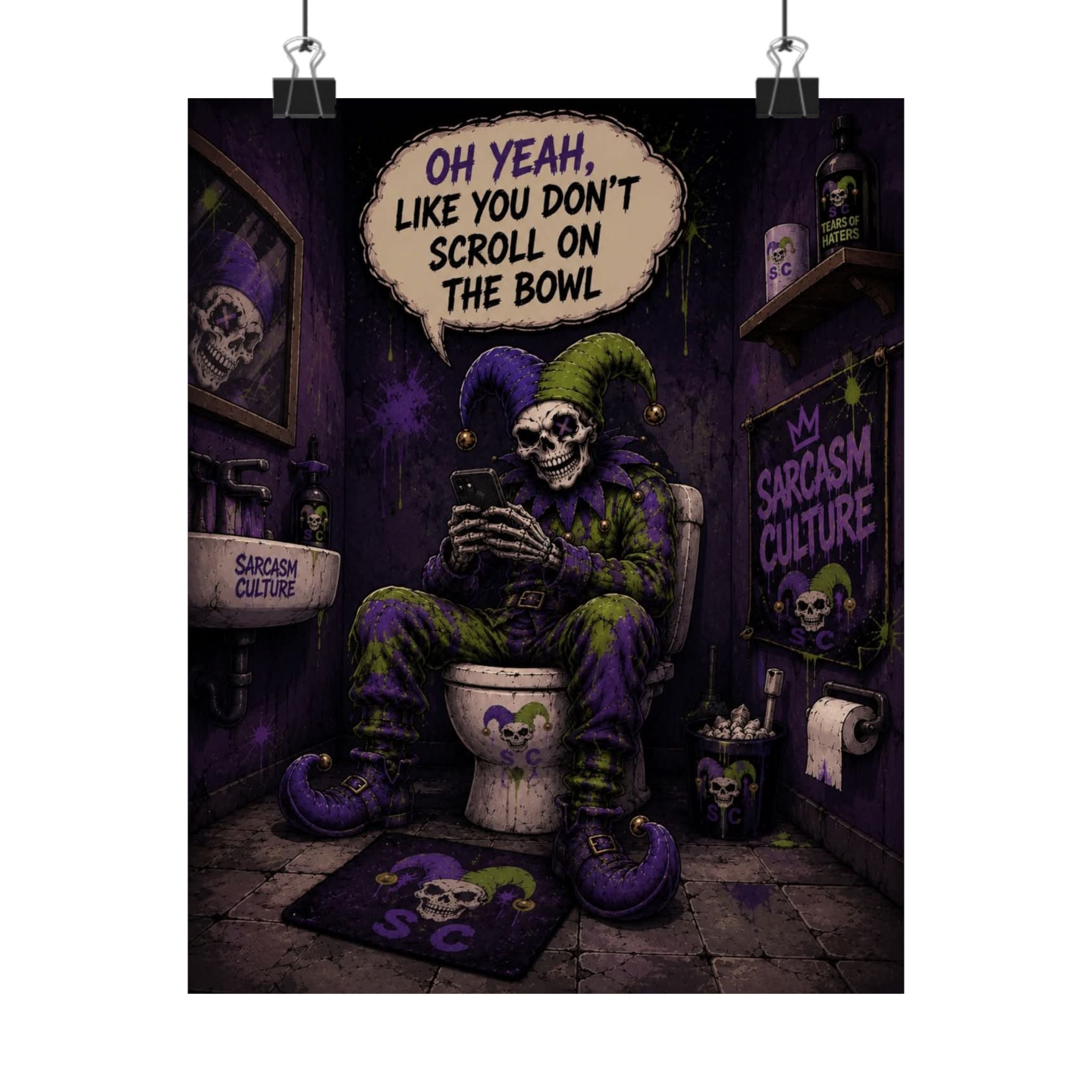 Skull Jester Poster — "Oh Yeah, Like You Don't Scroll on the Bowl" Matte Vertical Wall Art
