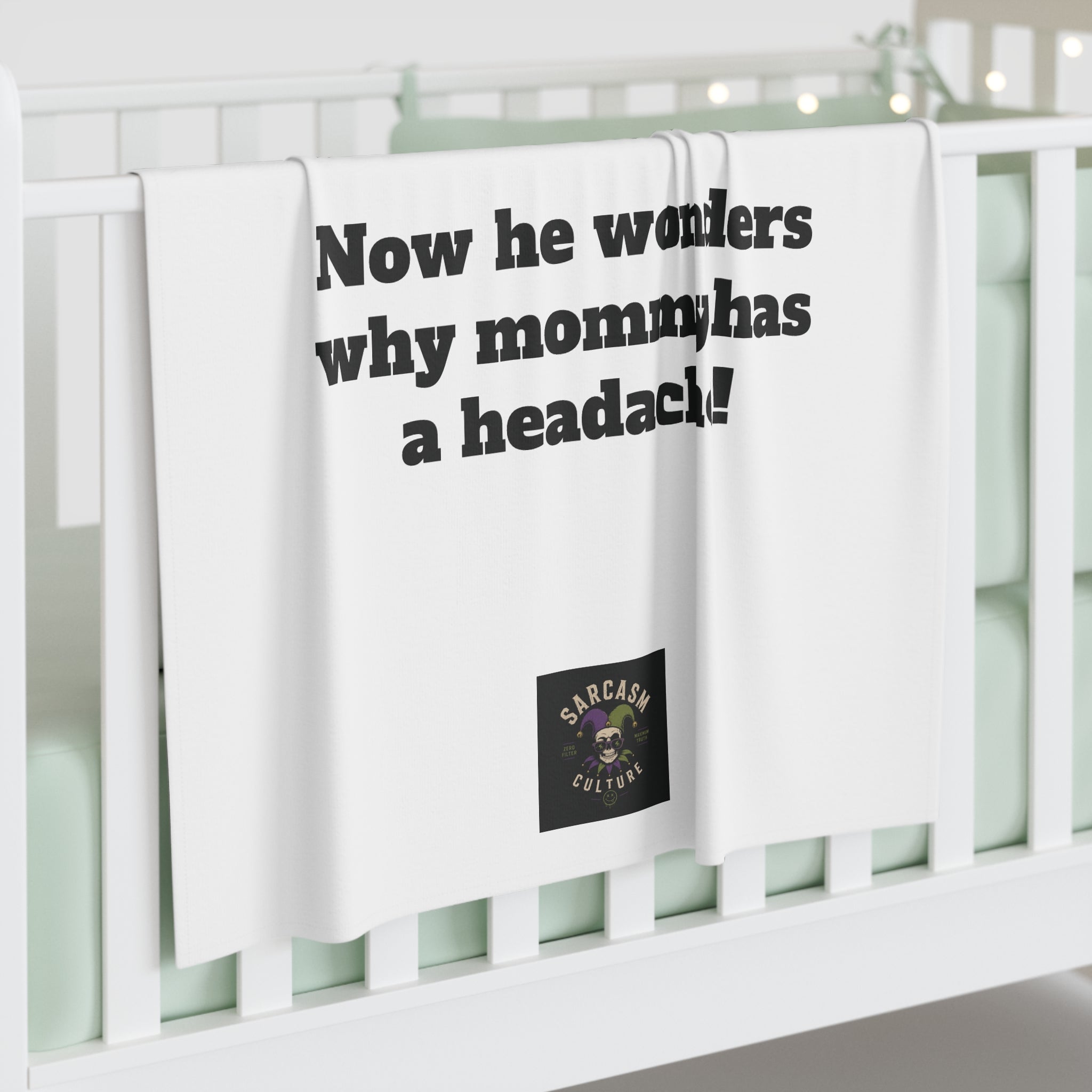 Baby Swaddle Blanket — "Daddy's Back-Rub" Funny Newborn Swaddle (Now he wonders why mommy has a headache!)